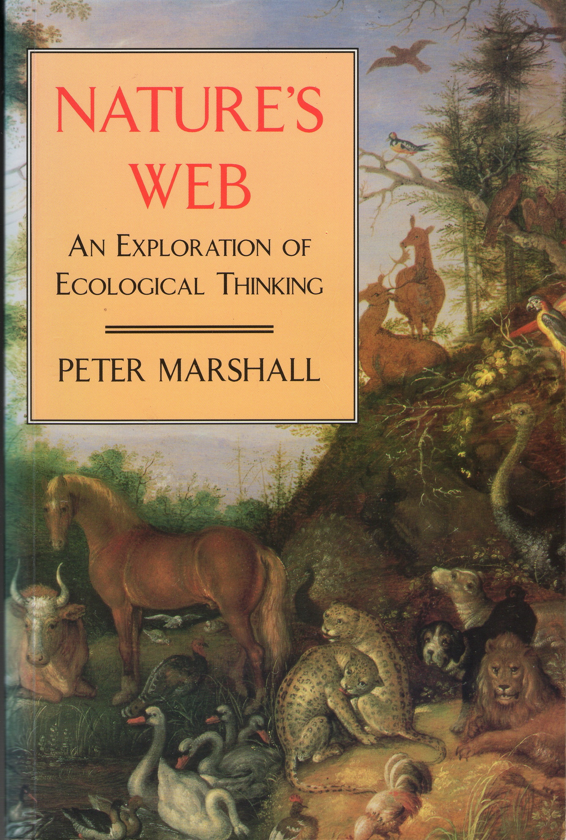 NATURE'S WEB: AN EXPLORATION OF ECOLOGICAL THINKING